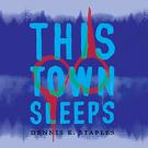This Town Sleeps