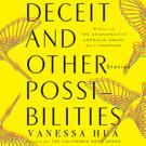 Deceit and Other Possibilities