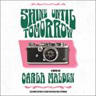 Shine Until Tomorrow