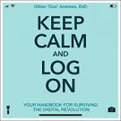 Keep Calm and Log On