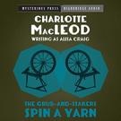 The Grub-and-Stakers Spin a Yarn