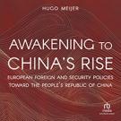 Awakening to China's Rise