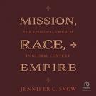 Mission, Race, and Empire
