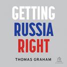 Getting Russia Right