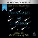 Transient and Strange