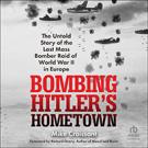 Bombing Hitler's Hometown