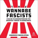 The Wannabe Fascists