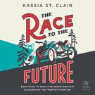 The Race to the Future