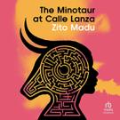 The Minotaur at Calle Lanza