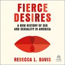 Fierce Desires