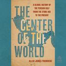 The Center of the World