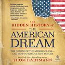 The Hidden History of the American Dream