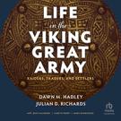 Life in the Viking Great Army