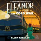 Eleanor and the Cold War