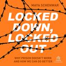 Locked Down, Locked Out