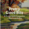 Pretty Good Bits from A Prairie Home Companion with Garrison Keillor