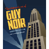 The Adventures of Guy Noir