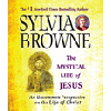 The Mystical Life of Jesus