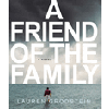 A Friend of the Family