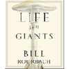 Life Among Giants