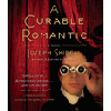 A Curable Romantic