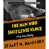The Man Who Shot Lewis Vance