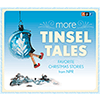 More Tinsel Tales