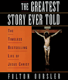 The Greatest Story Ever Told